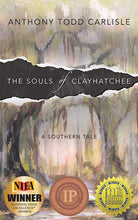Load image into Gallery viewer, The Souls of Clayhatchee